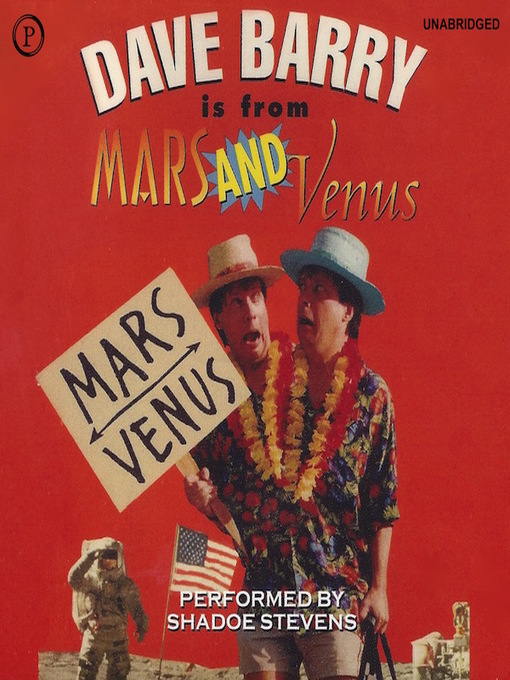 Title details for Dave Barry Is from Mars and Venus by Dave Barry - Available